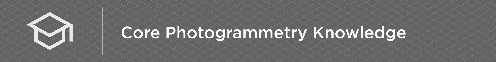 Pixpro-Photogrammetry-Blog-Index-1-Core-Knowledge