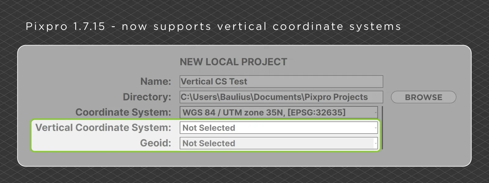 Vertical-Coordinate-System-Support-in-Pixpro-Software
