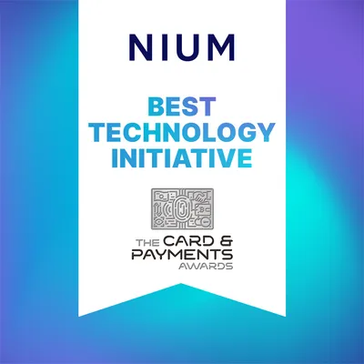 Nium named “Best Technology Initiative” at The Card and Payments Awards 2024 article image