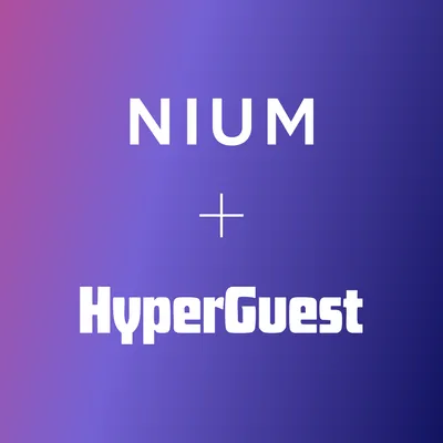Nium and HyperGuest Join Forces to Streamline Payments for the Travel and Hospitality Industry  article image