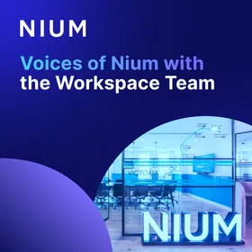 Voices of Nium with Our Workspace Team