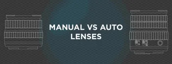 Manual vs. Electronic Lenses - Which is Best for You?