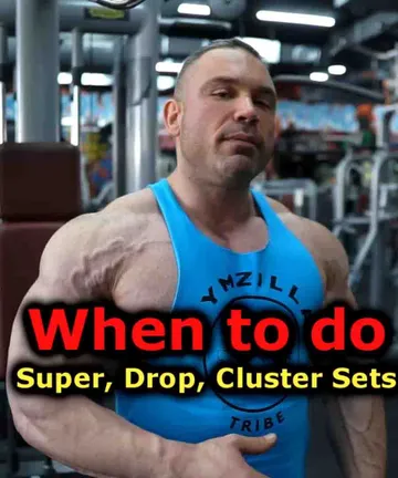 All about supersets, giant sets, dropsets, clustersets etc. 