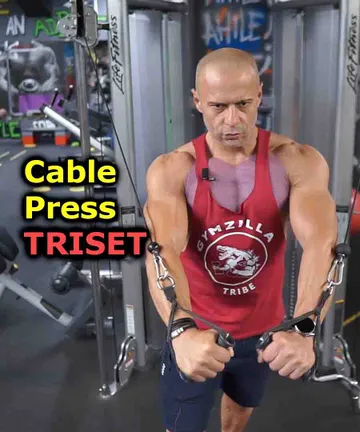 Cable chest press tri-set