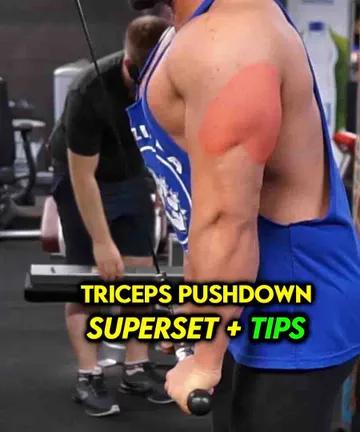 Triceps pushdown superset & tips