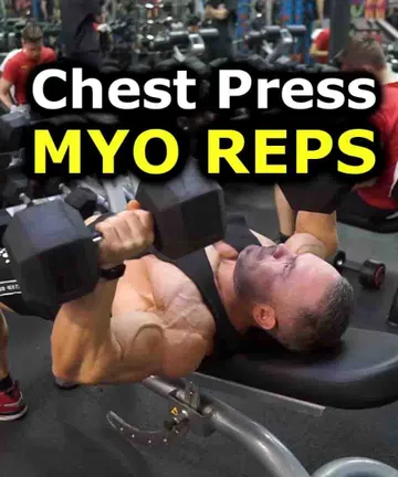 DB Chest Press - Myo Reps - Set to failure