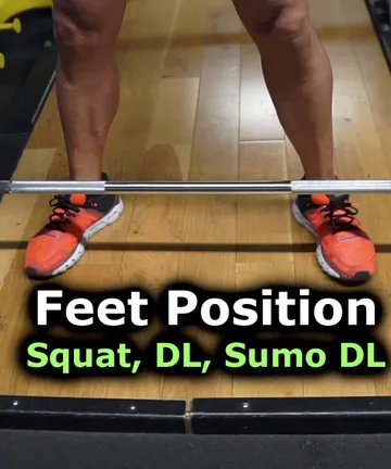 Feet position - Deadlift, RDL, Sumo and Squats