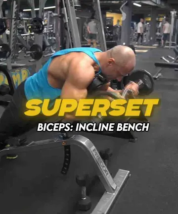 Incline Bench Biceps Superset