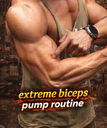 Extreme Biceps Pump routine