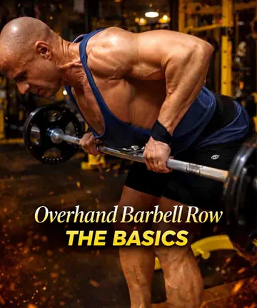 Overhand Barbell Row: the basics