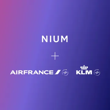 Nium and Air France-KLM Take Off to Power Airline Payments  