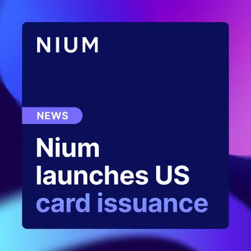 Nium launches card issuance in the United States