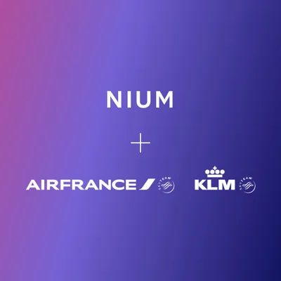 Nium and Air France-KLM Take Off to Power Airline Payments  