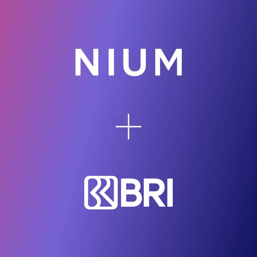 BRI Partners with Nium to Expand Real-Time Cross-Border Payment Solutions
