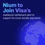 Nium to join Visa’s stablecoin settlement pilot to support its cross-border payments 