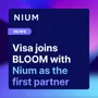 Visa joins MAS-led BLOOM initiative with Nium as the first partner
